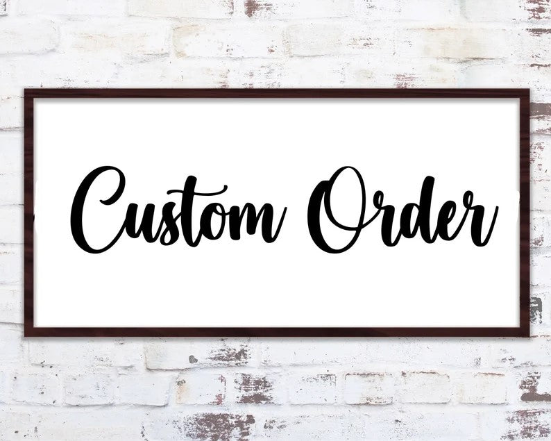 x Custom Order