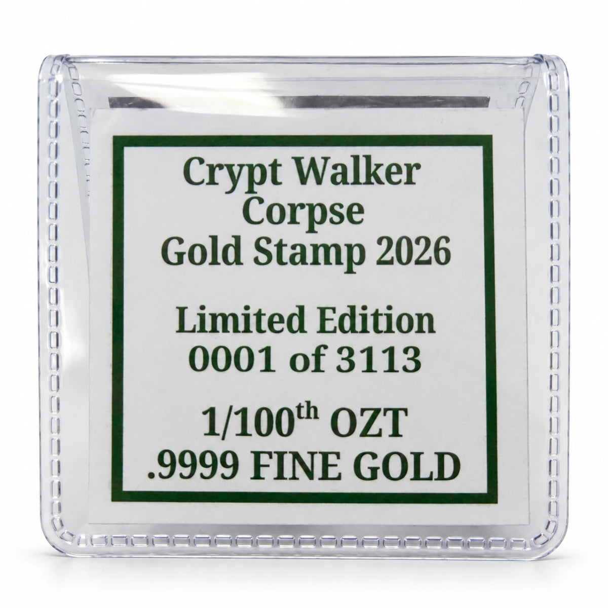 Crypt Walker Corpse 1/100 Oz .9999 Fine Gold Stamp (Limited Edition)