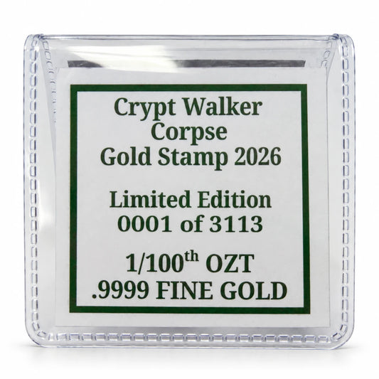 Crypt Walker Corpse 1/100 Oz .9999 Fine Gold Stamp (Limited Edition)